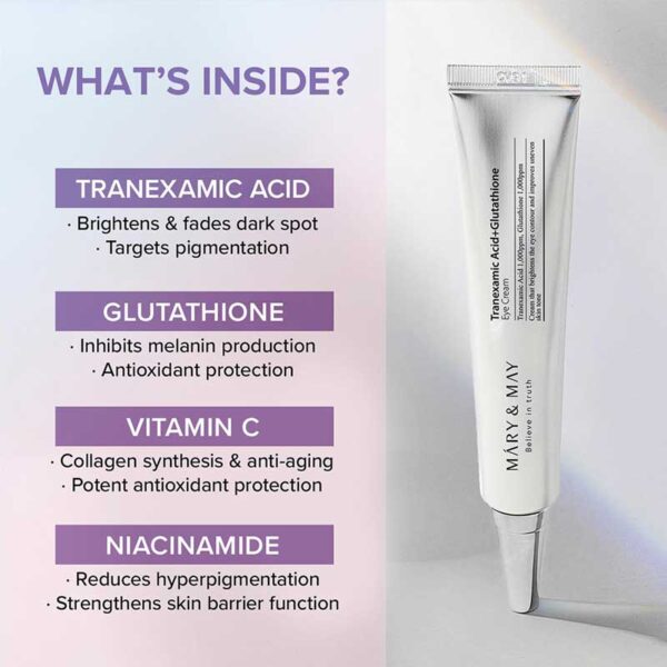 کرم دور چشم ضد لک و روشن کننده گلوتاتیون و ترانگزامیک اسید مری اند می Mary & May مدل Tranexamic Acid+ Glutathion Eye Cream حجم 30ml